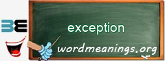 WordMeaning blackboard for exception